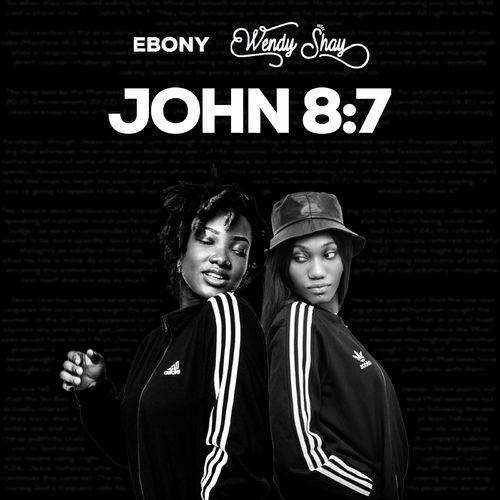 Ebony Reigns - John 8:7  Lyrics