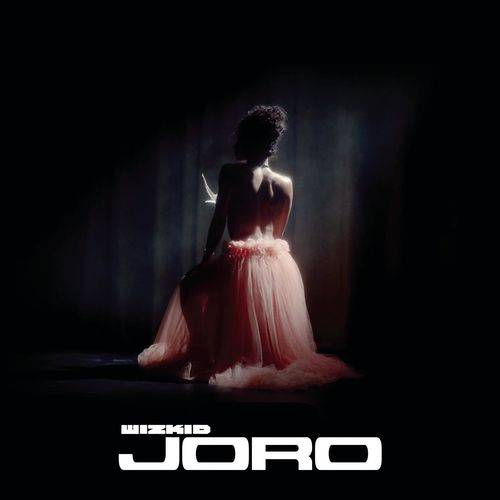 Wizkid - Joro  Lyrics
