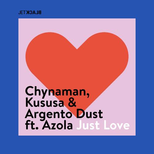 Chynaman - Just Love (Edit)  Lyrics