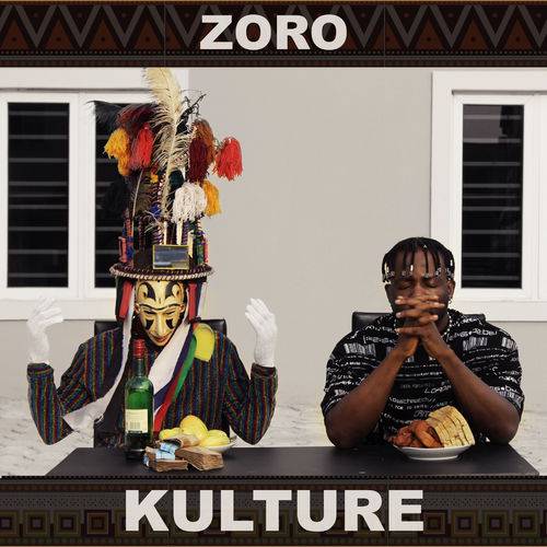 Zoro - Kulture  Lyrics