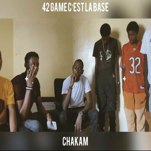 Chakam - La base  Lyrics