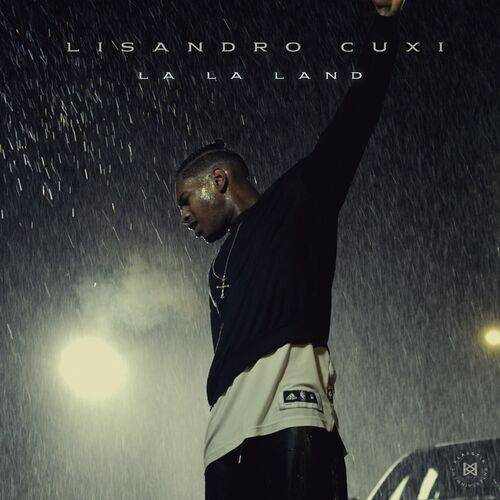 Lisandro Cuxi - La la land  Lyrics