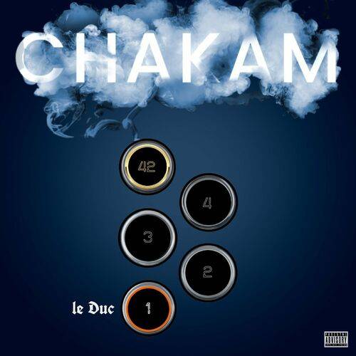 Chakam - Le Duc  Lyrics