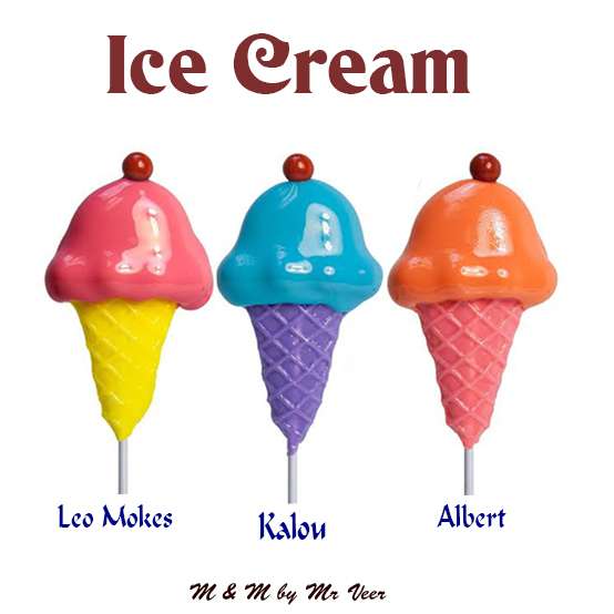 Leo mokes x Albert x Kalou - ice cream freestyle  Lyrics
