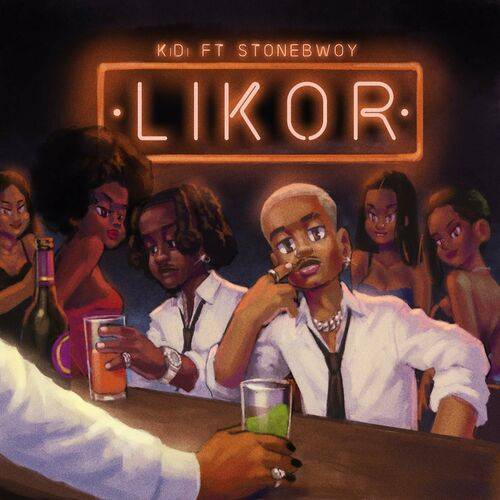 KiDi - Likor  Lyrics