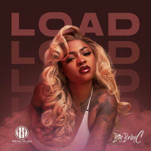 BIG BABY C - Load  Lyrics