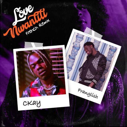 Ckay - love nwantiti (feat. Franglish) (French Remix)  Lyrics