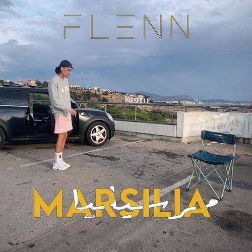 Flenn - Marsilia  Lyrics