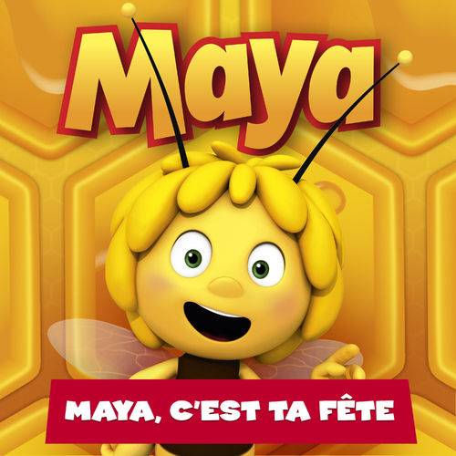 Maya L'Abeille - Maya c'est ta fête  Lyrics