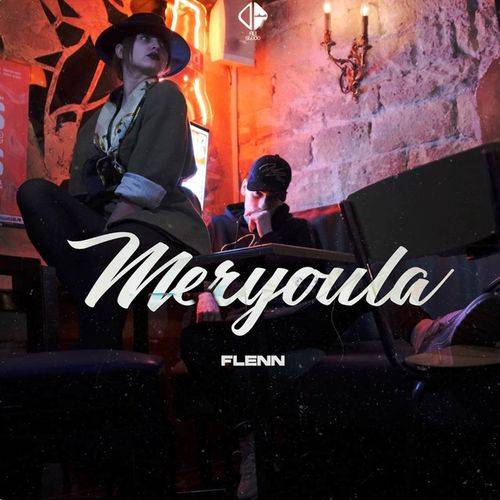 Flenn - Meryoula  Lyrics