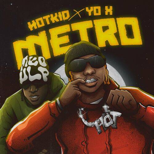 HotKid - Metro  Lyrics
