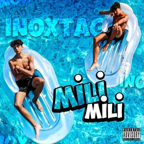 Inoxtag - Mili Mili  Lyrics