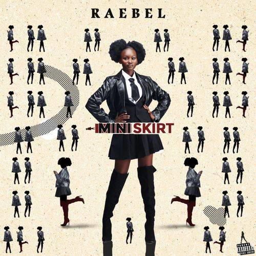 Raebel - Miniskirt  Lyrics