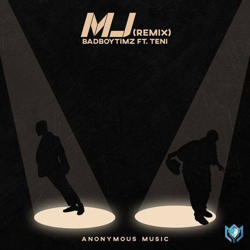 Bad Boy Timz - MJ Remix (feat. Teni) (Remix)  Lyrics