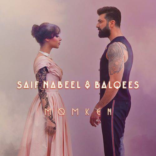 Saif Nabeel - Momken  Lyrics
