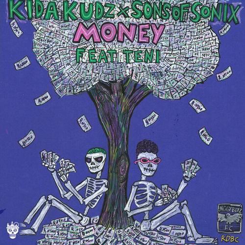 Kida Kudz - Money (feat. Teni) Ft. Teni Lyrics