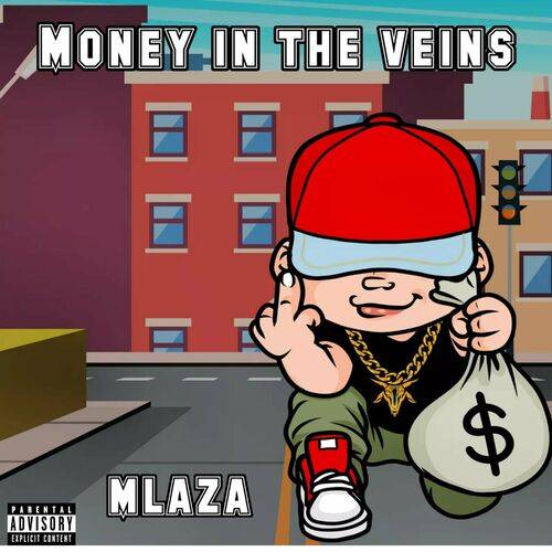 Mlaza - Money in the Veins  Lyrics