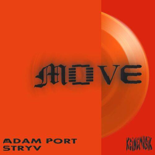 Adam Port - Move  Lyrics