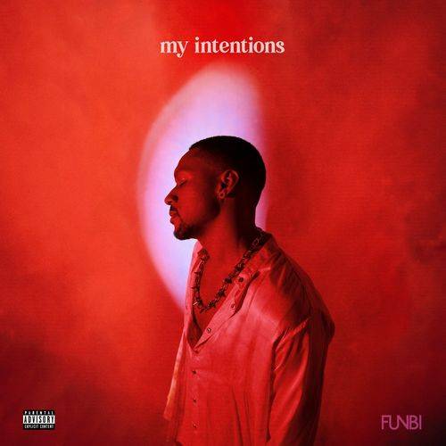 Funbi - my intentions  Lyrics