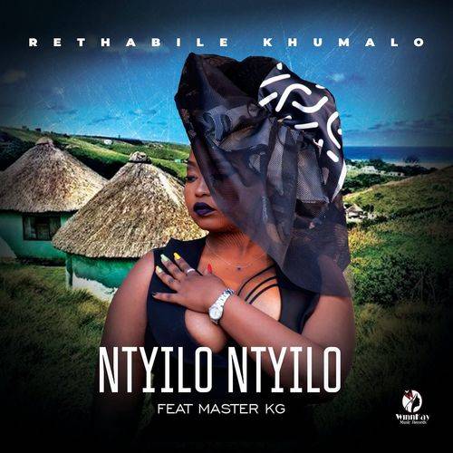 Rethabile Khumalo - Ntyilo Ntyilo  Lyrics