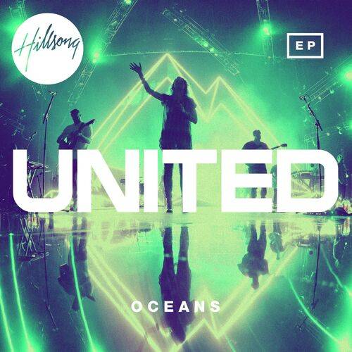 Hillsong UNITED - Oceans (Where Feet May Fail) (Radio Version)  Lyrics