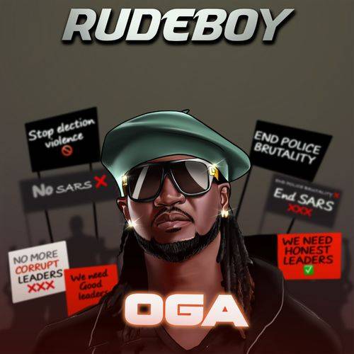 Rudeboy - Oga  Lyrics