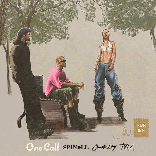 Spinall - One Call  Lyrics