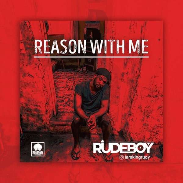 Paul Okoye (Rudeboy) - Reason With Me  Lyrics