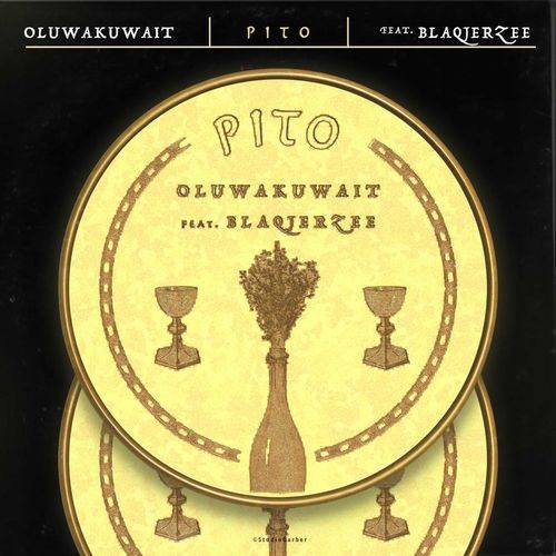 Oluwa Kuwait - Pito  Lyrics