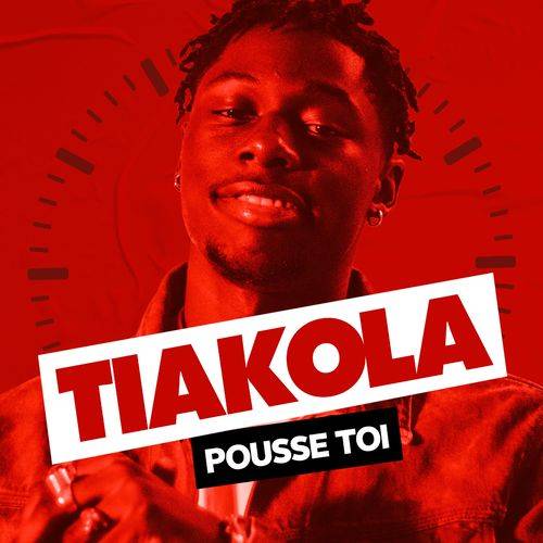 Tiakola - Pousse toi  Lyrics