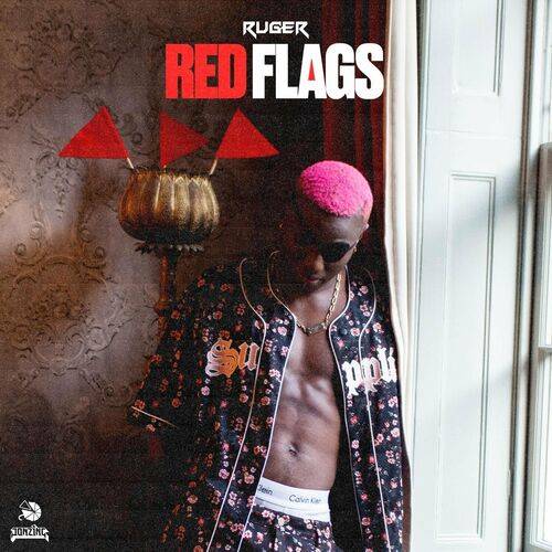 Ruger - Red Flags  Lyrics
