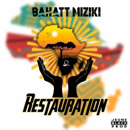 Bahatt Miziki - Restauration  Lyrics