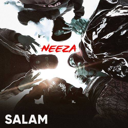 Neeza - Salam  Lyrics