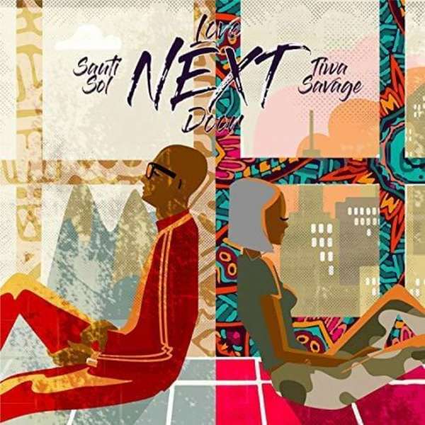 Sauti Sol - Girl Next Door Ft. Tiwa Savage Lyrics