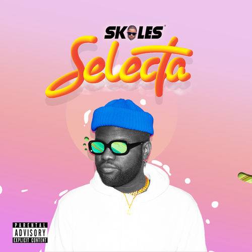 Skales - Selecta  Lyrics