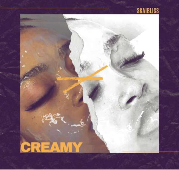 SkaiBliss - Creamy  Lyrics