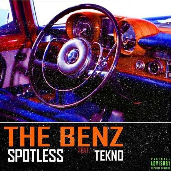 Spotless - The Benz Ft. Tekno Lyrics