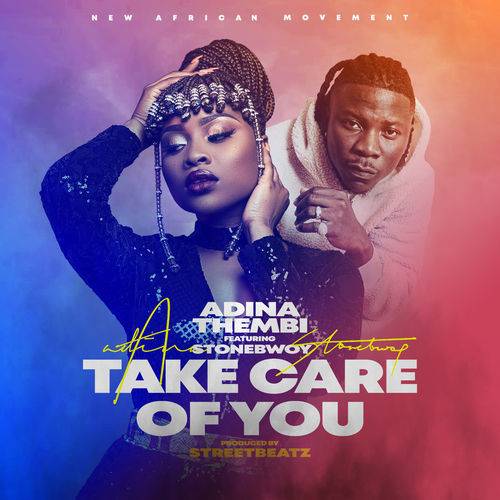 Adina Thembi - Take Care of You  Lyrics
