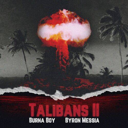 Burna Boy - Talibans II  Lyrics