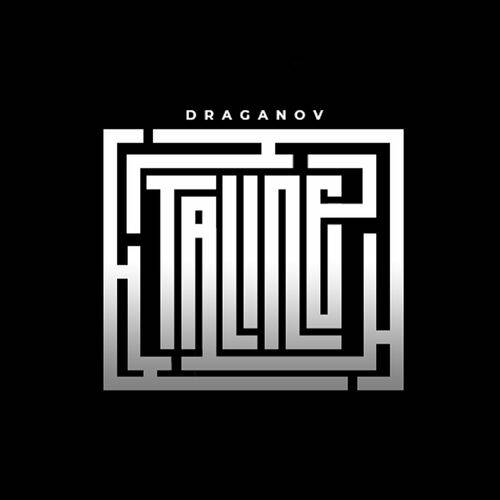 Draganov - Taline  Lyrics