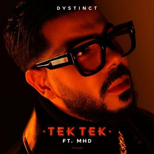 Dystinct - Tek Tek (feat. MHD)  Lyrics