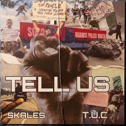Skales - Tell Us  Lyrics