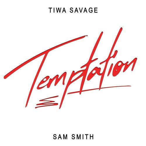 Tiwa Savage - Temptation  Lyrics