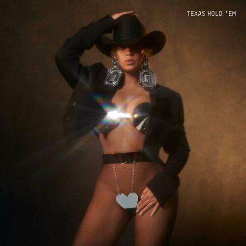 Beyoncé - TEXAS HOLD 'EM  Lyrics