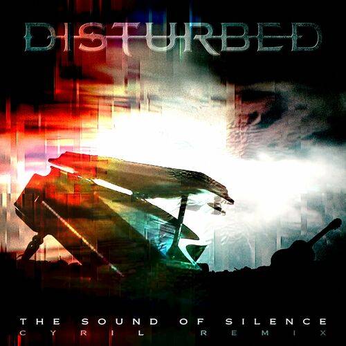 Disturbed - The Sound of Silence (CYRIL Remix)  Lyrics