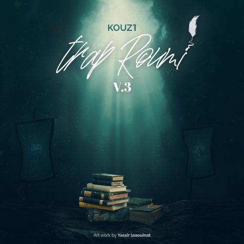 kouz1 - TRAP ROUMI V3  Lyrics