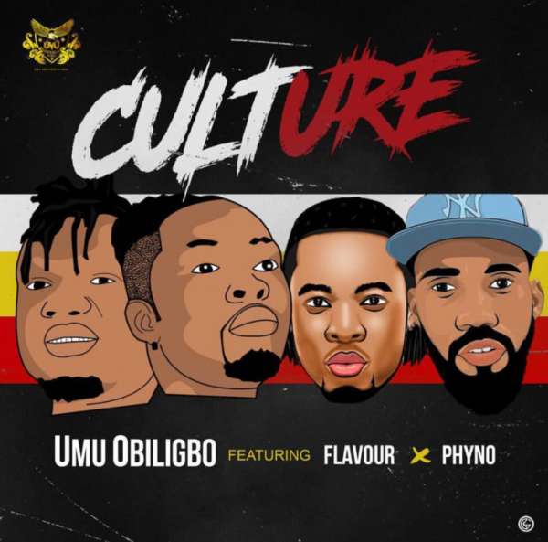 Umu Obiligbo - Culture Ft. Flavour, Phyno Lyrics