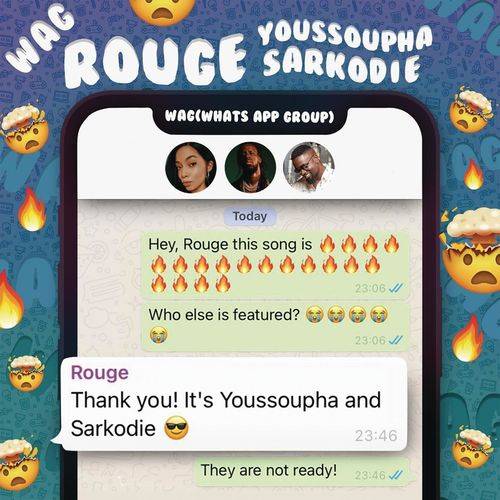 Rouge - W.A.G (feat. Sarkodie & Youssoupha)  Lyrics