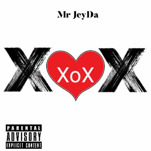 Mr JeyDa - Xox  Lyrics