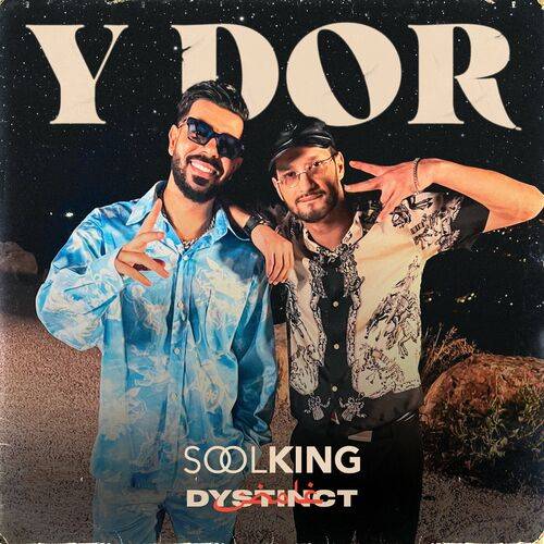 Soolking - Y Dor  Lyrics